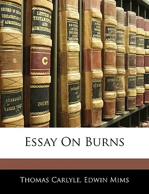 Esej o Burnsovi - Essay on Burns