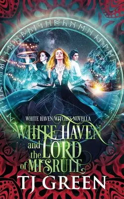 Biely prístav a Pán neporiadku: Paranormálne záhady na Vianoce - White Haven and the Lord of Misrule: Paranormal Yuletide Mysteries