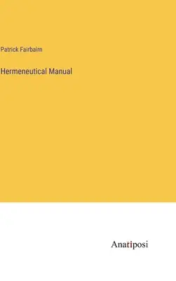 Hermeneutická príručka - Hermeneutical Manual