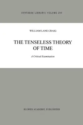 Teória bezčasia: kritické skúmanie - The Tenseless Theory of Time: A Critical Examination