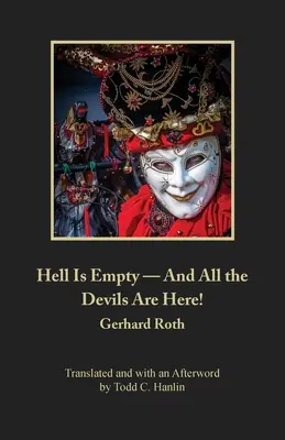 Peklo je prázdne - a všetci čerti sú tu! - Hell Is Empty - And All the Devils Are Here!