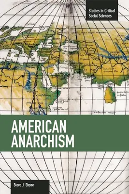 Americký anarchizmus - American Anarchism