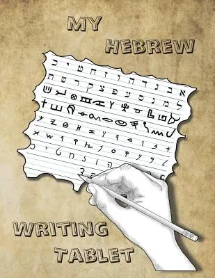 Moja hebrejská písacia tabuľka - My Hebrew Writing Tablet