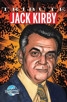 Pocta: Jack Kirby - Tribute: Jack Kirby
