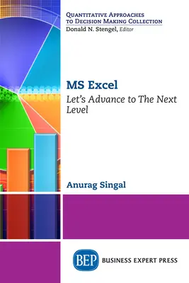 MS Excel: Pokročme na vyššiu úroveň - MS Excel: Let's Advance to The Next Level