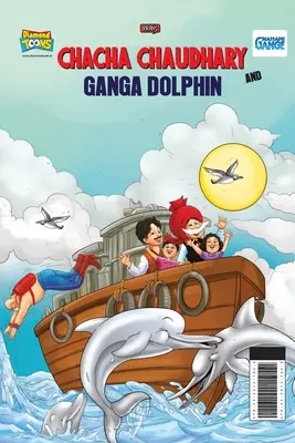 Chacha Chaudhary a Ganga Dolphin - Chacha Chaudhary and Ganga Dolphin