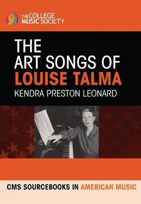 Umelecké piesne Louise Talmy - The Art Songs of Louise Talma
