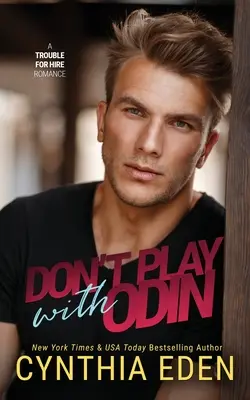 Nehraj si s Odinom - Don't Play With Odin
