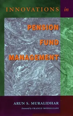 Inovácie v riadení dôchodkových fondov - Innovations in Pension Fund Management