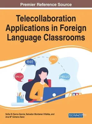 Aplikácie telepráce v triedach cudzích jazykov - Telecollaboration Applications in Foreign Language Classrooms