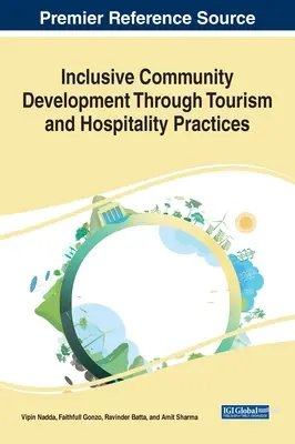 Inkluzívny rozvoj komunity prostredníctvom cestovného ruchu a pohostinských postupov - Inclusive Community Development Through Tourism and Hospitality Practices