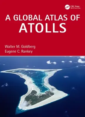 Globálny atlas atolov - A Global Atlas of Atolls