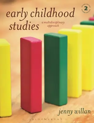 Štúdie o ranom detstve: Multidisciplinárny prístup - Early Childhood Studies: A Multidisciplinary Approach