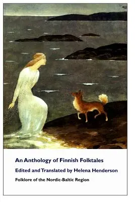 Antológia fínskych ľudových rozprávok - An Anthology of Finnish Folktales