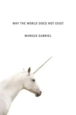 Prečo svet neexistuje - Why the World Does Not Exist