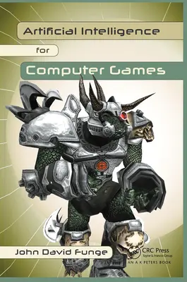 Umelá inteligencia pre počítačové hry: Úvod do problematiky - Artificial Intelligence for Computer Games: An Introduction