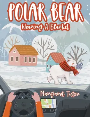 Ľadový medveď nosí deku - Polar Bear Wearing A Blanket