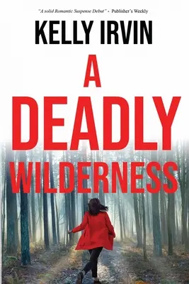 Smrtiaca divočina - A Deadly Wilderness