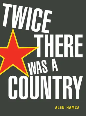Dvakrát bola jedna krajina - Twice There Was a Country