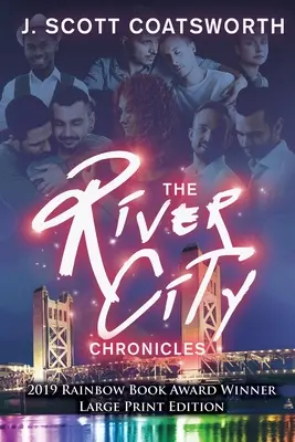Kroniky riečneho mesta: Vydanie vo veľkom formáte - The River City Chronicles: Large Print Edition