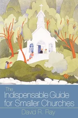 Nepostrádateľná príručka pre menšie zbory - Indispensable Guide for Smaller Churches