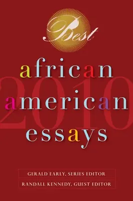 Najlepšie afroamerické eseje 2010 - Best African American Essays 2010