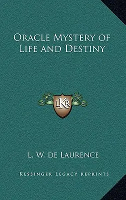 Veštecké tajomstvo života a osudu - Oracle Mystery of Life and Destiny