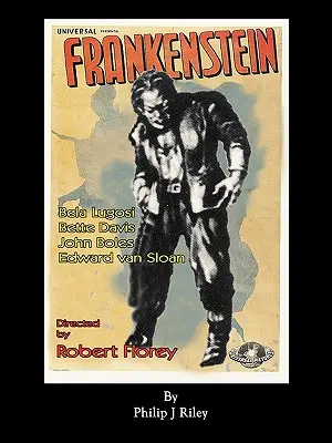 Frankenstein Roberta Floreyho s Belom Lugosim v hlavnej úlohe - Robert Florey's Frankenstein Starring Bela Lugosi