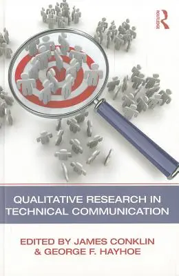 Kvalitatívny výskum v technickej komunikácii - Qualitative Research in Technical Communication