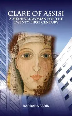Klára z Assisi - Clare of Assisi
