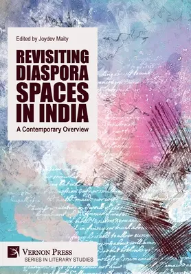 Revisiting Diaspora Spaces in India (Preskúmanie priestorov diaspóry v Indii): A Contemporary Overview - Revisiting Diaspora Spaces in India: A Contemporary Overview