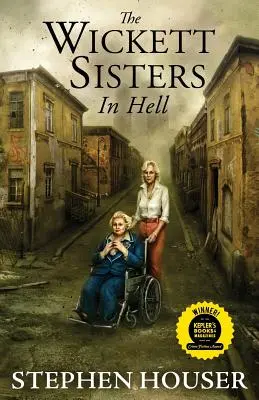 Sestry Wickettové v pekle - The Wickett Sisters in Hell