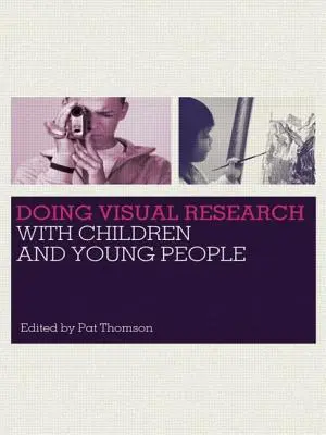 Výtvarný výskum s deťmi a mládežou - Doing Visual Research with Children and Young People