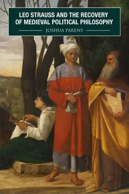 Leo Strauss a obnova stredovekej politickej filozofie - Leo Strauss and the Recovery of Medieval Political Philosophy