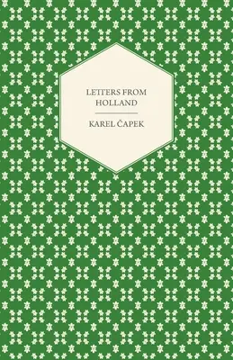 Listy z Holandska - Letters from Holland