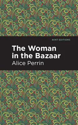 Žena v bazáre - The Woman in the Bazaar