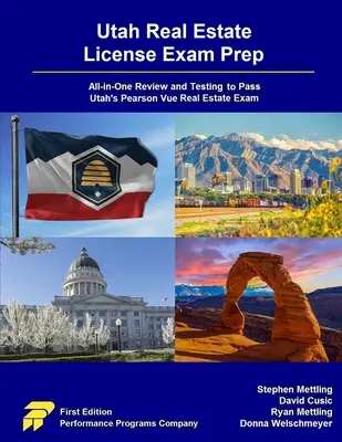 Utah Real Estate License Exam Prep: Prehľad a testovanie pre úspešné absolvovanie skúšky Pearson Vue Real Estate Exam v Utahu: 3. vydanie - Utah Real Estate License Exam Prep: All-in-One Review and Testing to Pass Utah's Pearson Vue Real Estate Exam