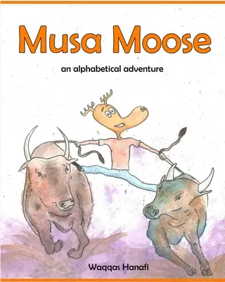 Musa Moose - Abecedné dobrodružstvo: Špeciálne vydanie - Musa Moose - An Alphabetical Adventure: Special Edition