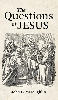 Ježišove otázky - The Questions of Jesus