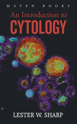 Úvod do kytológie - An Introduction to CYTOLOGY