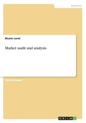 Audit a analýza trhu - Market audit and analysis
