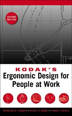 Ergonomický dizajn spoločnosti Kodak pre ľudí pri práci - Kodak's Ergonomic Design for People at Work