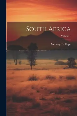 Južná Afrika; 1. zväzok - South Africa; Volume 1