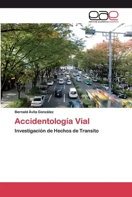 Nehodovosť na cestách - Accidentologa Vial