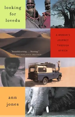 Looking for Lovedu: Cesta ženy po Afrike - Looking for Lovedu: A Woman's Journey Through Africa