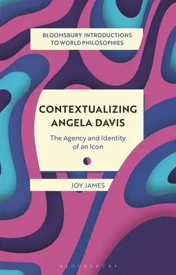 Kontextualizácia Angely Davisovej: Agentúra a identita ikony - Contextualizing Angela Davis: The Agency and Identity of an Icon