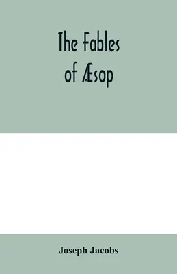 The fayles of sop - The fables of sop