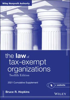 Právo daňovo oslobodených organizácií, + webová stránka: 2021 Cumulative Supplement - The Law of Tax-Exempt Organizations, + Website: 2021 Cumulative Supplement