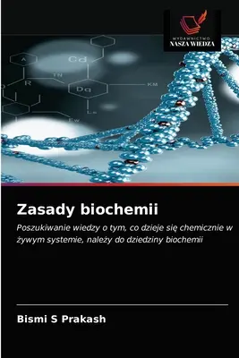 Zásady biochémie - Zasady biochemii