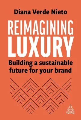 Reimagining Luxury: Budovanie udržateľnej budúcnosti vašej značky - Reimagining Luxury: Building a Sustainable Future for Your Brand